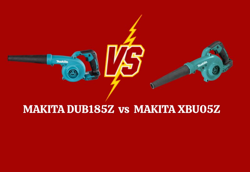 MAKITA DUB185Z vs MAKITA XBU05Z