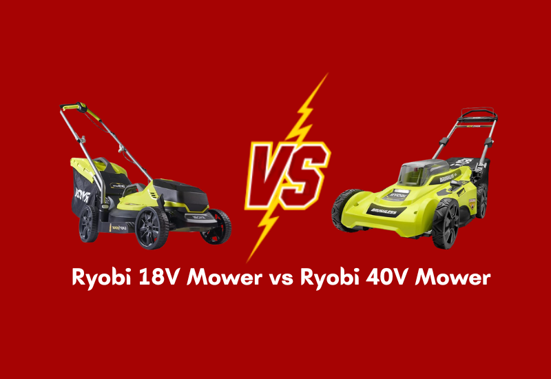 Ryobi 18V Mower vs Ryobi 40V Mower