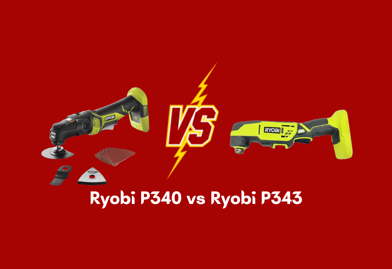 Ryobi P340 vs Ryobi P343