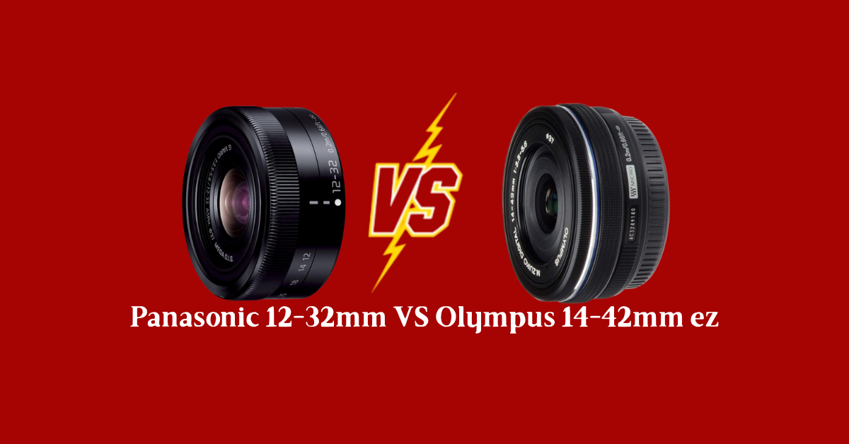 panasonic 12-32mm vs olympus 14-42mm ez