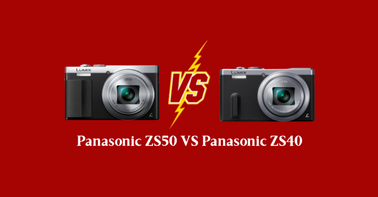 Panasonic ZS50 vs ZS40: Compact Cameras with Big Travel Potential