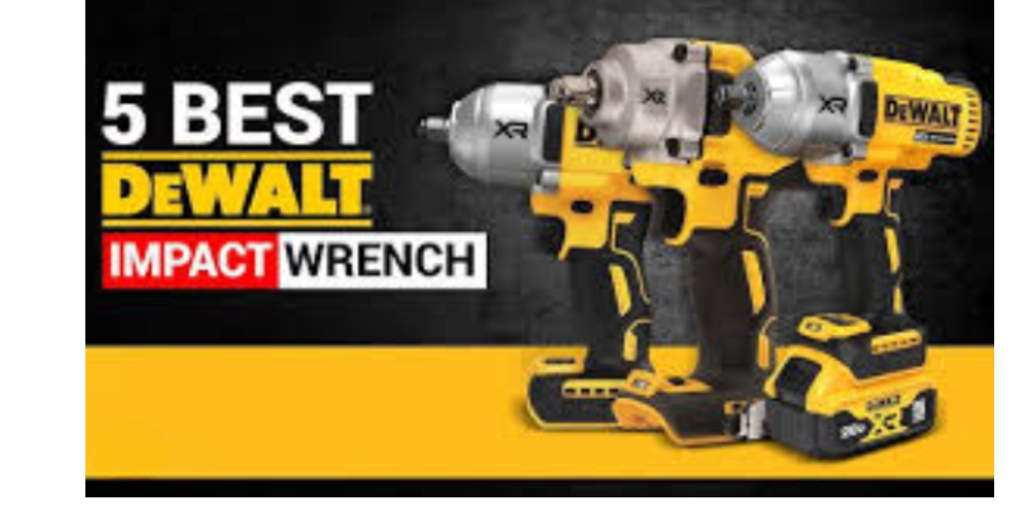 Best DeWalt Impact Wrenches